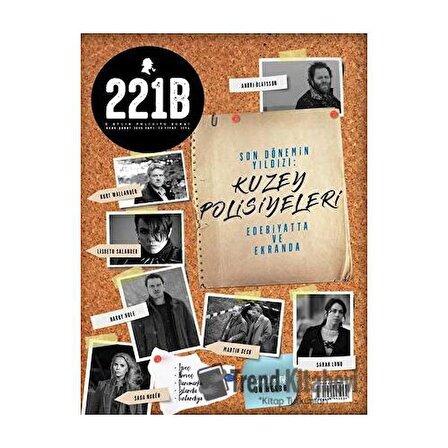 221B İki Aylık Polisiye Dergi Sayı: 13 Ocak - Şubat 2018