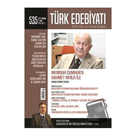 Türk Edebiyatı Dergisi Sayı: 535 Mayıs 2018 / Türk Edebiyatı Dergisi