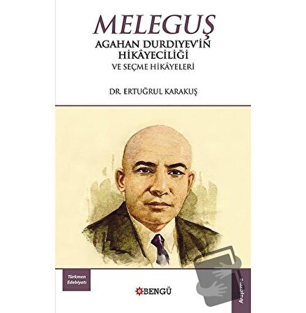 Meleguş / Bengü Yayınları / Ertuğrul Karakuş