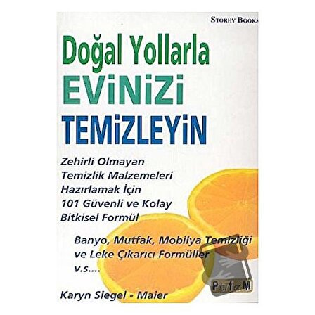 Doğal Yollarla Evinizi Temizleyin / Platform Yayınları / Karyn Siegel   Maier
