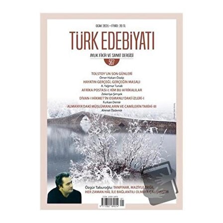 Türk Edebiyatı Dergisi Sayı: 567 Ocak 2021 / Türk Edebiyatı Dergisi