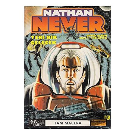 Nathan Never Büyük Albüm Sayı: 3 Yeni Bir Gelecek / Oğlak Yayıncılık / Antonio