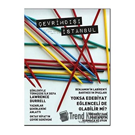 Çevrimdışı İstanbul Üç Aylık Edebiyat Dergisi Sayı: 5 Ocak-Şubat-Mart 2017