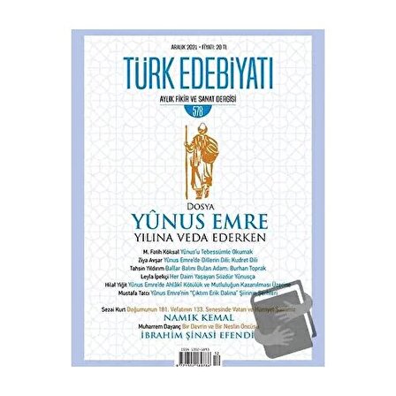 Türk Edebiyatı Dergisi Sayı: 578 Aralık 2021 / Türk Edebiyatı Dergisi