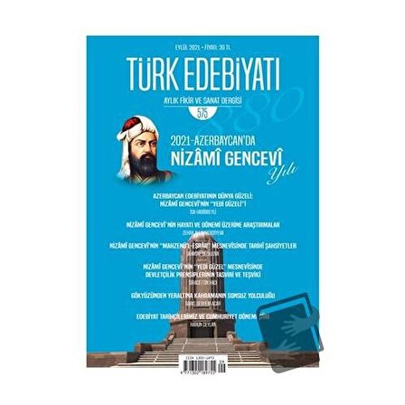 Türk Edebiyatı Dergisi Sayı: 575 Eylül 2021 / Türk Edebiyatı Dergisi