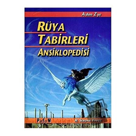Rüya Tabirleri Ansiklopedisi / Platform Yayınları / H. Serdar Yavuz
