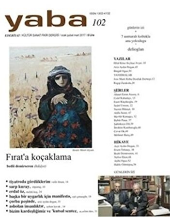 Yaba Edebiyat Dergisi Sayı: 102 /Ocak-Şubat-Mart 2017