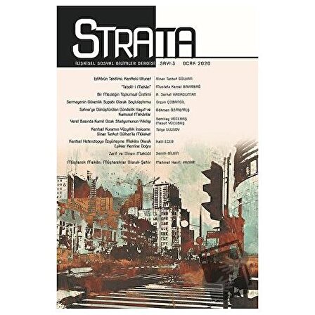 Strata İlişkisel Sosyal Bilimler Dergisi Sayı: 3 Ocak 2020 / Strata Dergisi Yayınları