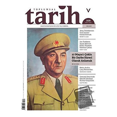 Toplumsal Tarih Dergisi Sayı: 329 Mayıs 2021 / Tarih Vakfı Yurt Yayınları