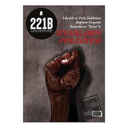 221B İki Aylık Polisiye Dergi Sayı: 27 Temmuz - Ağustos 2020