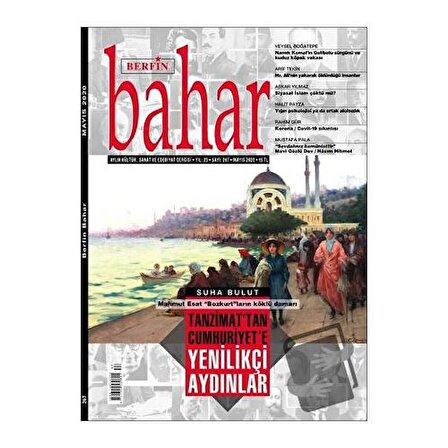 Berfin Bahar Aylık Kültür Sanat ve Edebiyat Dergisi Sayı: 267 Mayıs 2020 / Berfin