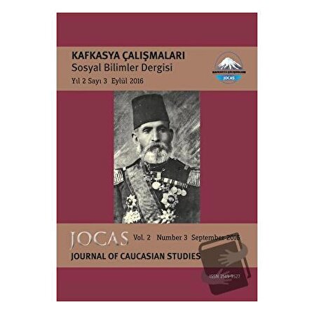 Kafkasya Çalışmaları Sosyal Bilimler Dergisi Yıl:2 Sayı:3 Eylül 2016 / Kafkasya