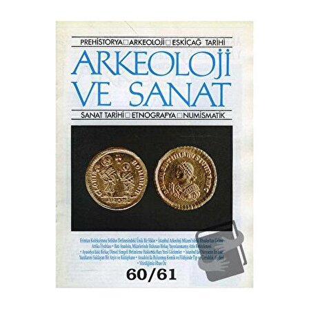 Arkeoloji ve Sanat Dergisi Sayı 60   61 / Arkeoloji ve Sanat Dergisi