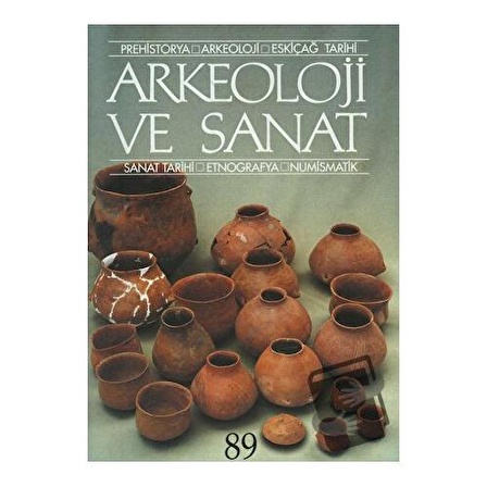 Arkeoloji ve Sanat Dergisi Sayı 89