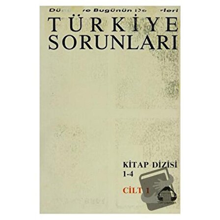Dünün ve Bugünün Defterleri Türkiye Sorunları Dizisi 1 / Alan Yayıncılık