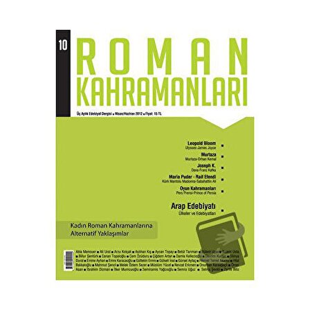 Roman Kahramanları Sayı: 10 Nisan Haziran 2012 / Roman Kahramanları Dergisi