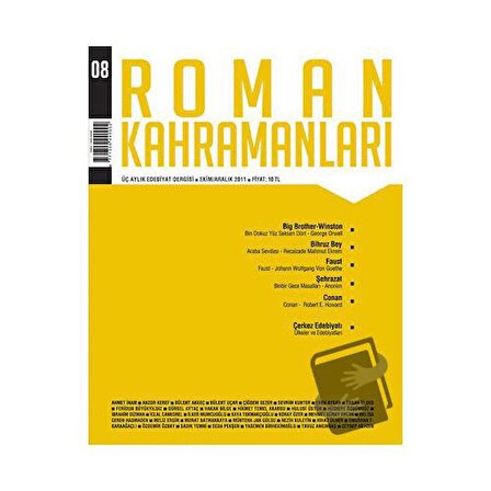 Roman Kahramanları Sayı: 8 Ekim Aralık 2011 / Roman Kahramanları Dergisi