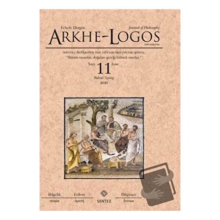 Arkhe   Logos Dergisi Sayı: 11 Bahar 2021 / Arkhe   Logos Dergisi