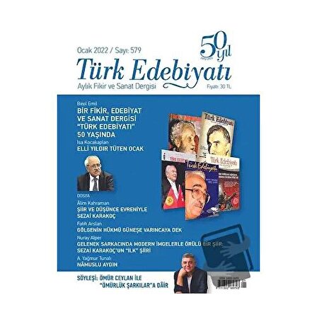 Türk Edebiyatı Dergisi Sayı: 579 Ocak 2022 / Türk Edebiyatı Dergisi