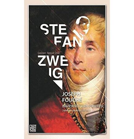 Joseph Fouche / Palet Yayınları / Stefan Zweig