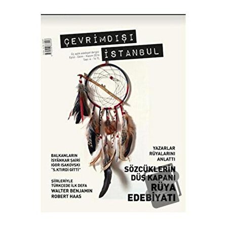 Çevrimdışı İstanbul İki Aylık Edebiyat Dergisi Sayı: 4 Eylül-Ekim 2016