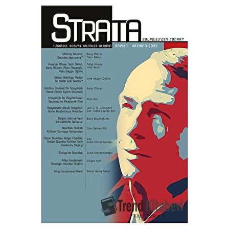 Strata İlişkisel Sosyal Bilimler Dergisi Sayı: 10 Haziran 2022