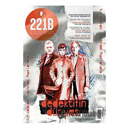 221B İki Aylık Polisiye Dergi Sayı: 35 Kasım   Aralık 2021