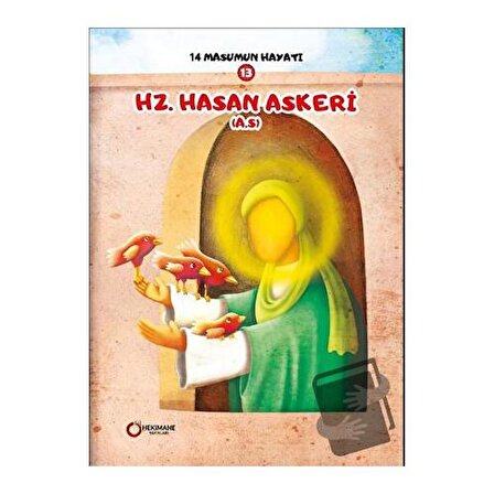 14 Masumun Hayatı (13)   Hz. Hasan Askeri (A.S.) / Hekimane Yayınları / Zehra Abdi
