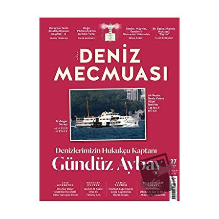 Yeni Deniz Mecmuası Sayı: 27   Aralık 2022 / Yeni Deniz Mecmuası Dergisi