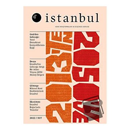 İPA İstanbul Dergisi 2022 / 007 / İPA İstanbul Dergisi / Kolektif