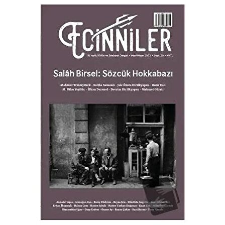 Ecinniler: İki Aylık Kültür ve Edebiyat Dergisi Sayı: 20 Salah Birsel: Sözcük