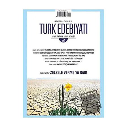 Türk Edebiyatı Dergisi Sayı: 594 Nisan 2023 / Türk Edebiyatı Dergisi