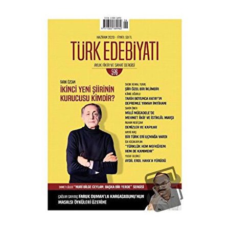 Türk Edebiyatı Dergisi Sayı: 596 Haziran 2023 / Türk Edebiyatı Dergisi