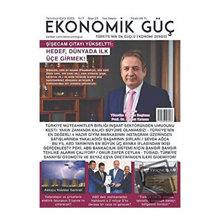 Ekonomik Güç Dergisi Sayı: 23 Temmuz - Eylül 2023