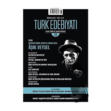 Türk Edebiyatı Dergisi Sayı: 598 Ağustos 2023 / Türk Edebiyatı Dergisi