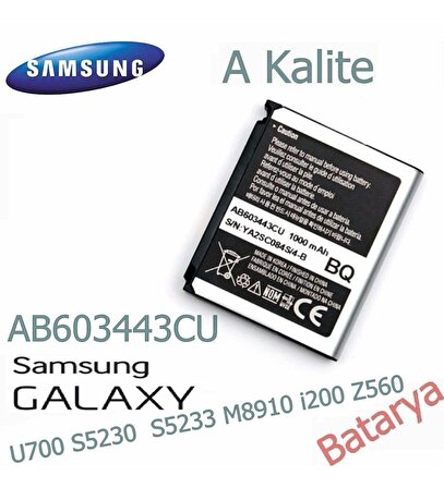 Samsung AB603443CU Batarya U700 S5230 S5233 M8910 i200 Z560 Uyumlu Samsung Galaxy Batarya