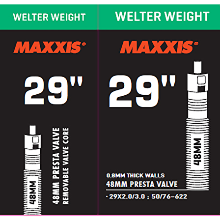 MAXXIS WELTER WEIGHT 29X2.03.0 PRESTA 48MM İÇ LASTİK