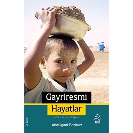 Gayriresmi Hayatlar - Mültecilerin Hikayesi