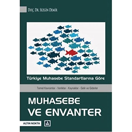 Türkiye Muhasebe Standartlarına Göre Muhasebe ve Envanter