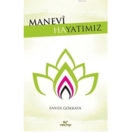 Manevi Hayatımız