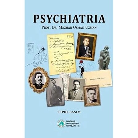 Psychiatria (Psikiyatri) - Tıpkı Basım