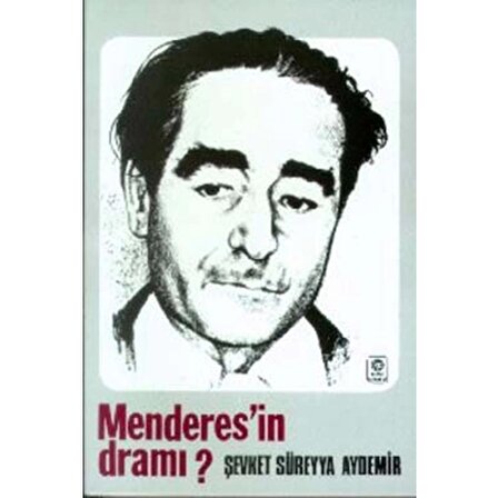 Menderes’in Dramı (1899-1960)