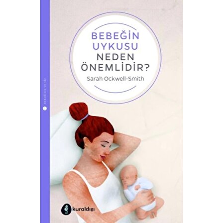 Bebeğinizin Uykusu Neden Önemlidir?