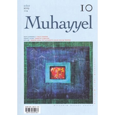 Muhayyel Dergi 10. Sayı Şubat 2019