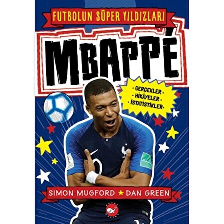 Mbappe - Futbolun Süper Yıldızları
