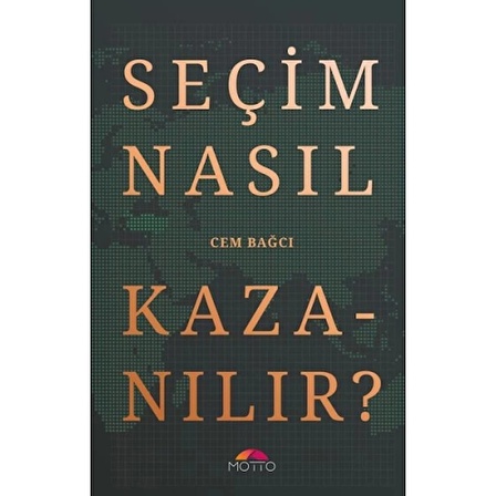 Seçim Nasıl Kazanılır?