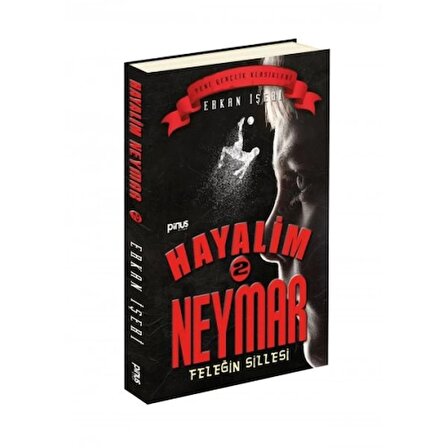 Hayalim Neymar 2 - Feleğin Sillesi
