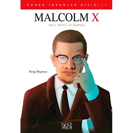 Malcolm X - Örnek İnsanlar Dizisi 1