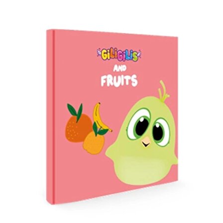 Giligilis and Fruits