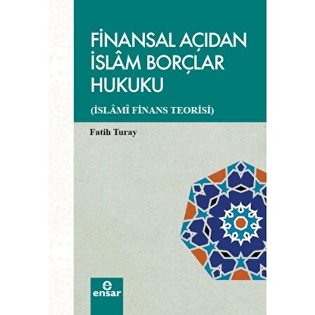 Finansal Açıdan İslam Borçlar Hukuku